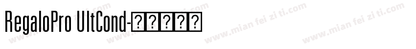 RegaloPro UltCond字体转换
